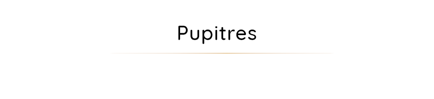 Pupitres et autres accessoires